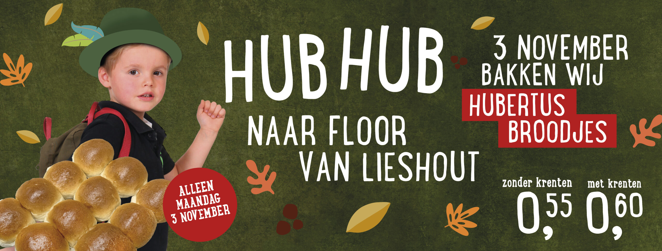 Aanbieding Sint Hubertus – week 44 Aanbieding Sint Hubertus - week 44