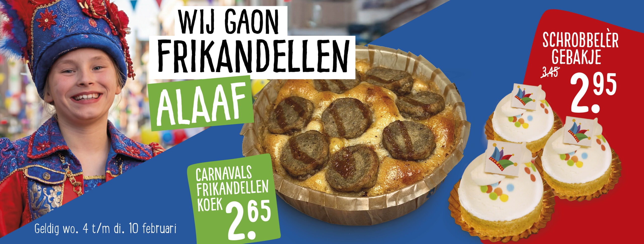 aanbieding week 6 - 2026 - frikandellenkoek en schrobbelèrgebakje