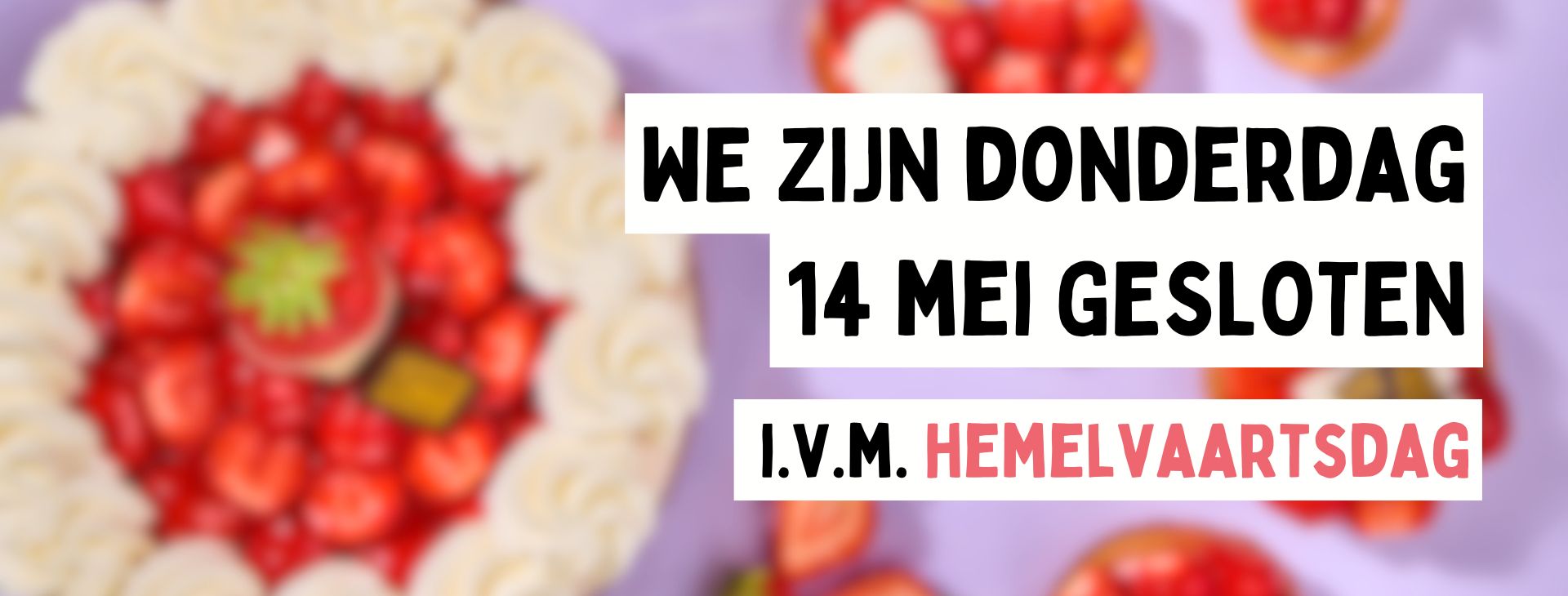 2026_05_Webbanner sluiting Hemelvaart
