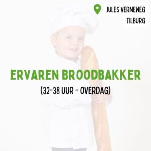 broodbakker ervaring 32-38