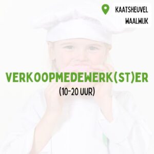 Kaatsheuvel en Waalwijk - Verkoop 10-20 uur